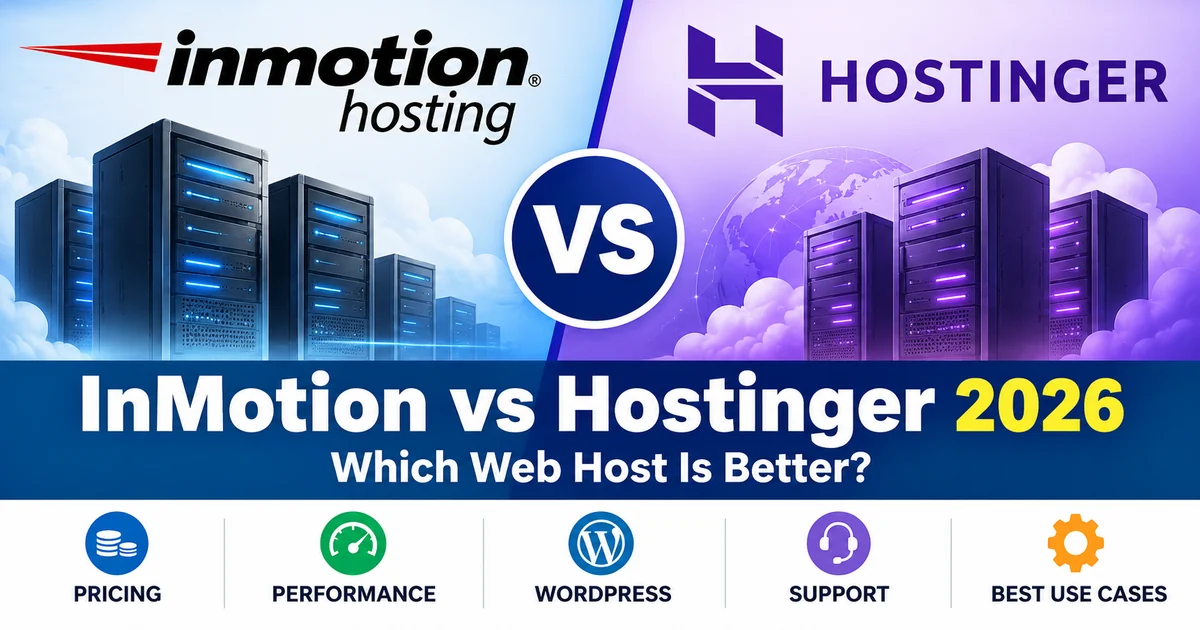 InMotion vs Hostinger hosting comparison for 2026